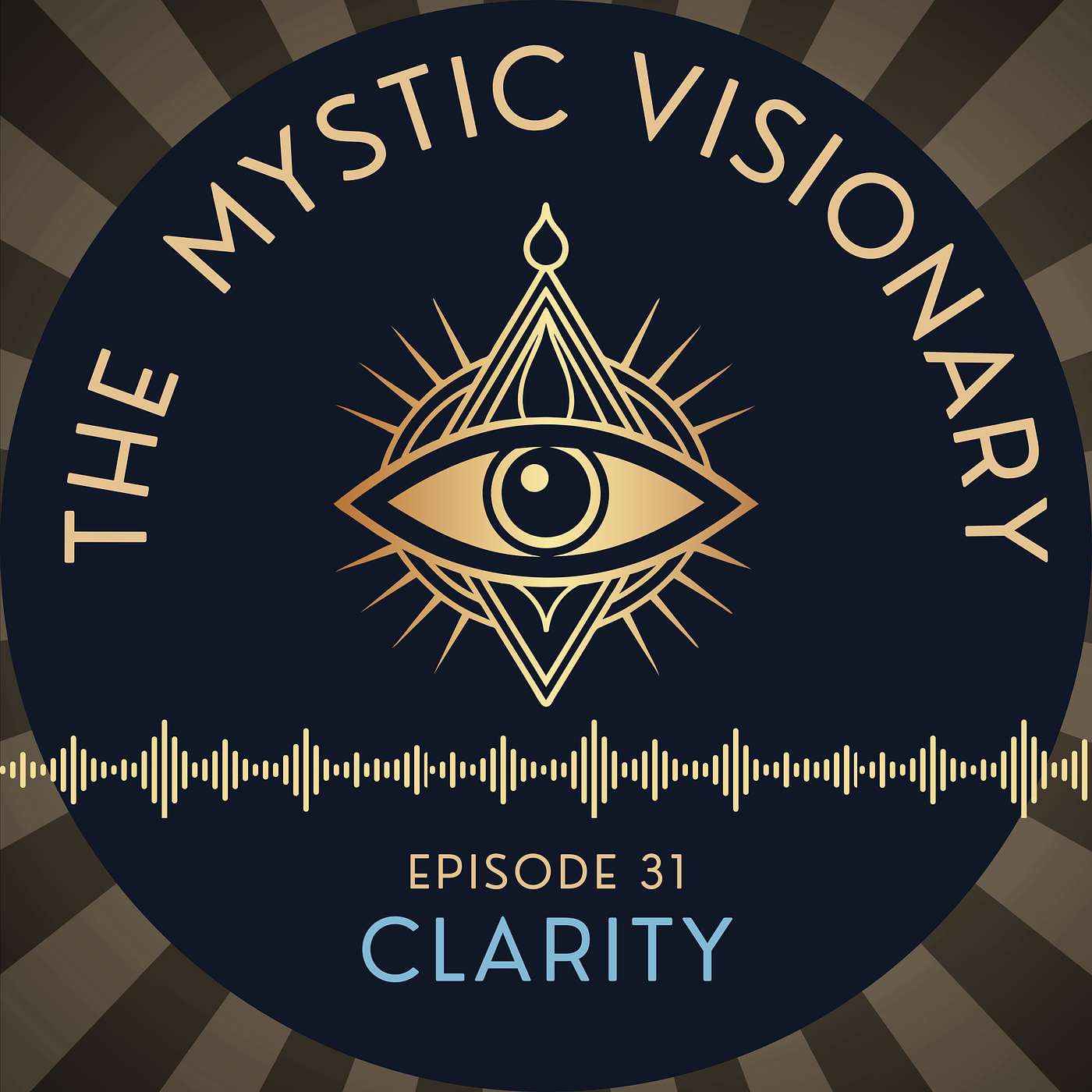 The Mystic Visionary: Holding Space for the New Paradigm