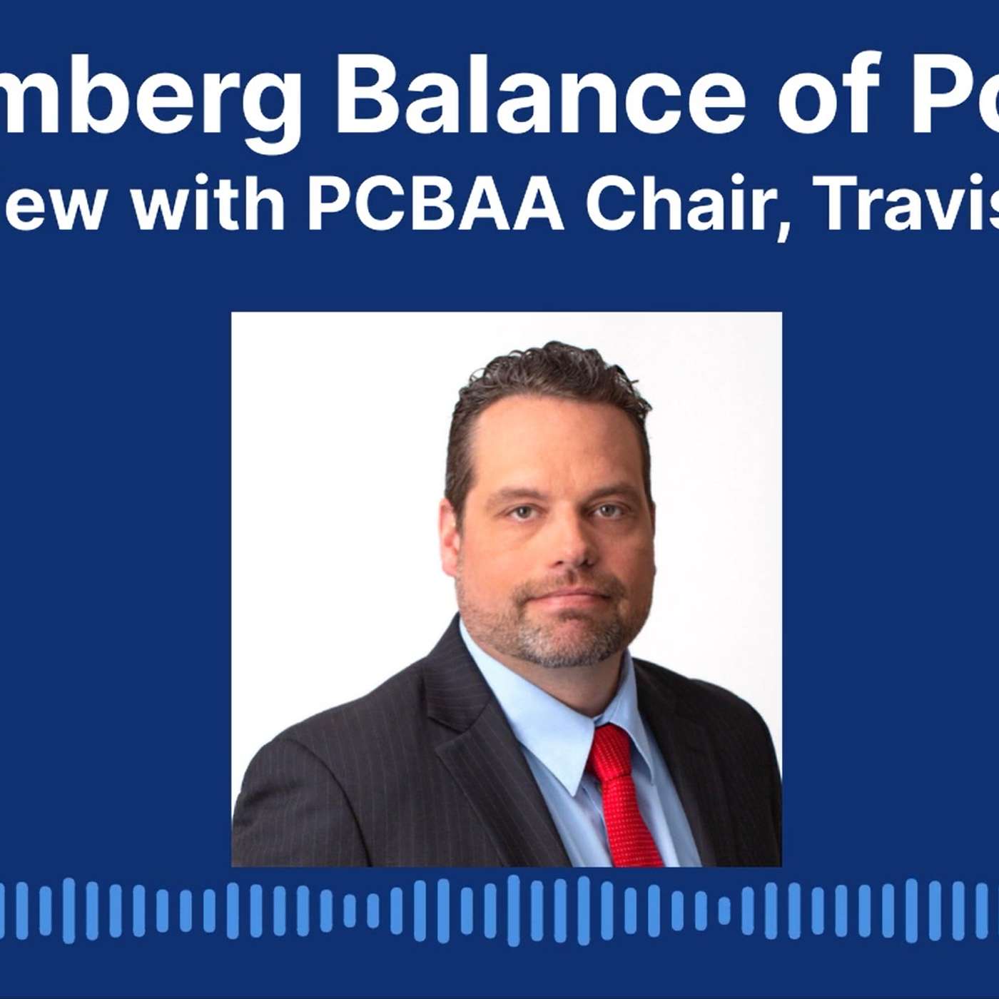 Bloomberg Balance of Power | PCBAA Segment