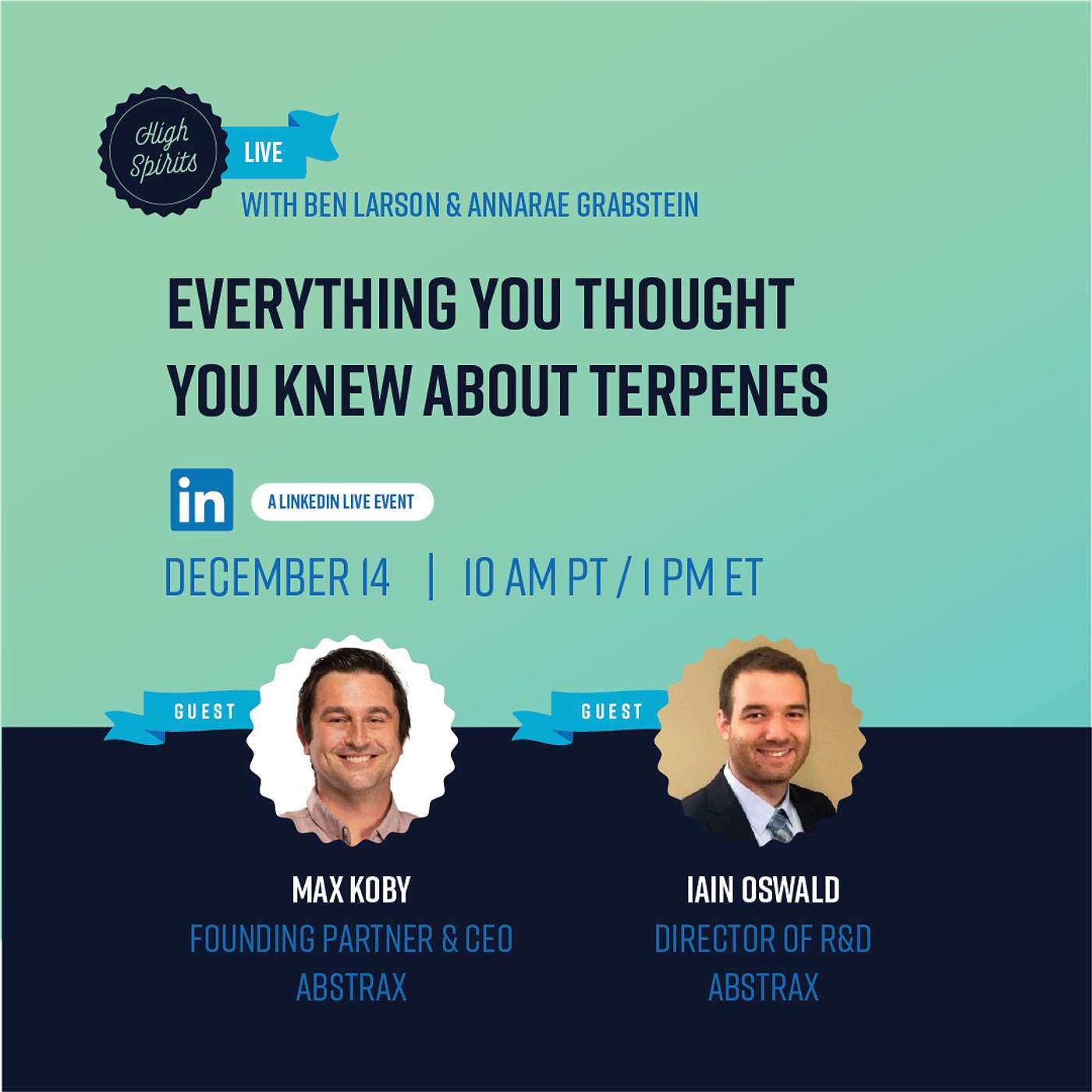 #022 - What You Thought You Knew About Terpenes w/ Max Koby & Dr. Oswald of Abstrax