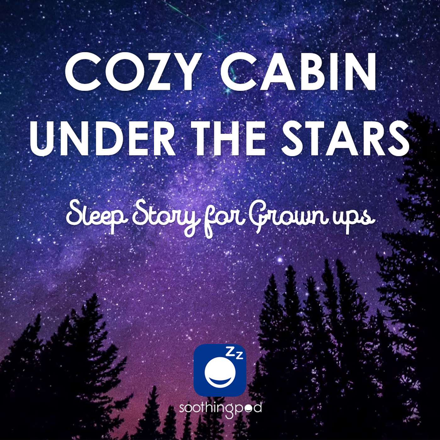 Soothing Pod - Bedtime Sleep Stories for Grown Ups