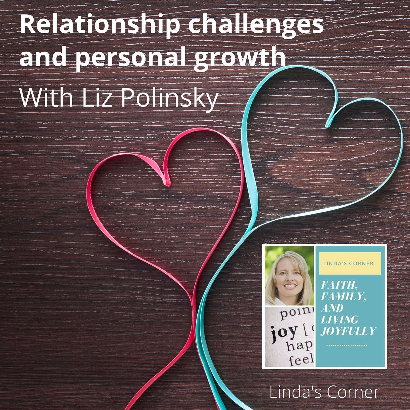 Linda\'s Corner: Inspiration for a Better Life