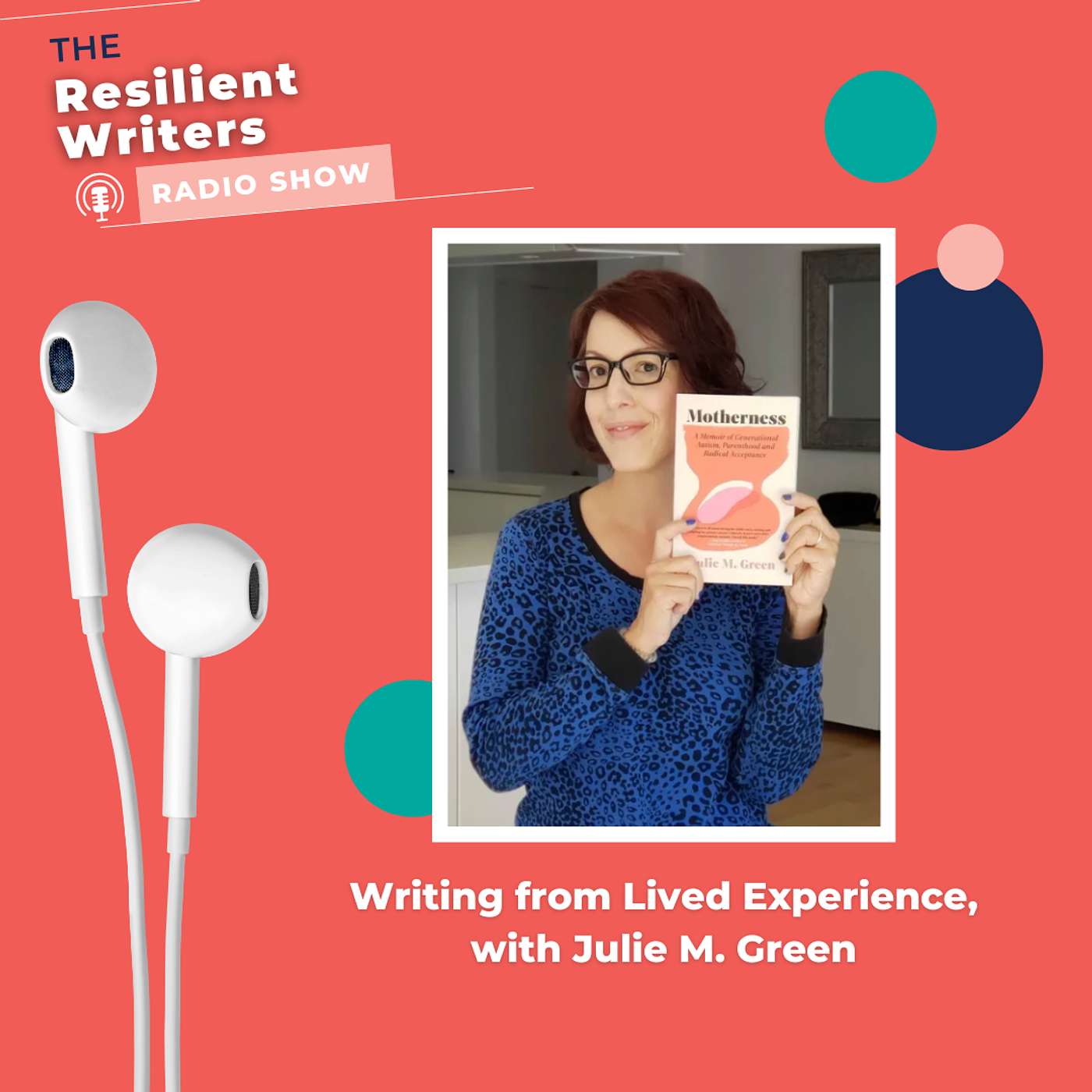Writing from Lived Experience, with Julie M. Green