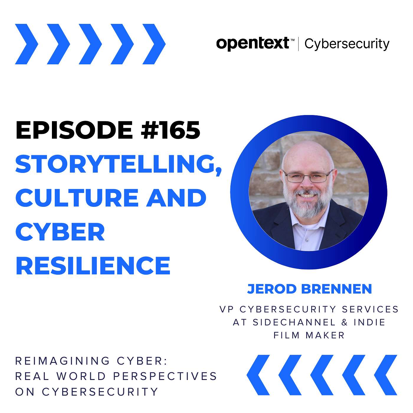 Storytelling, Culture and Cyber Resilience - Ep 165