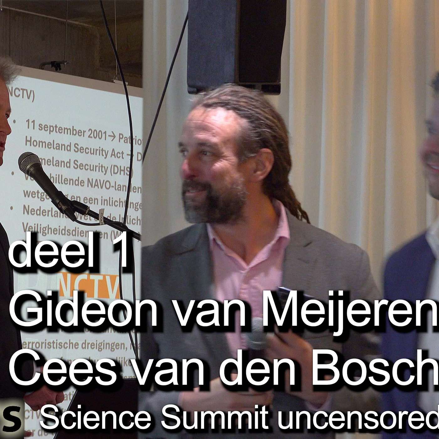 Science Summit 2025 - deel 1: Gideon van Meijeren en Cees van den Bosch
