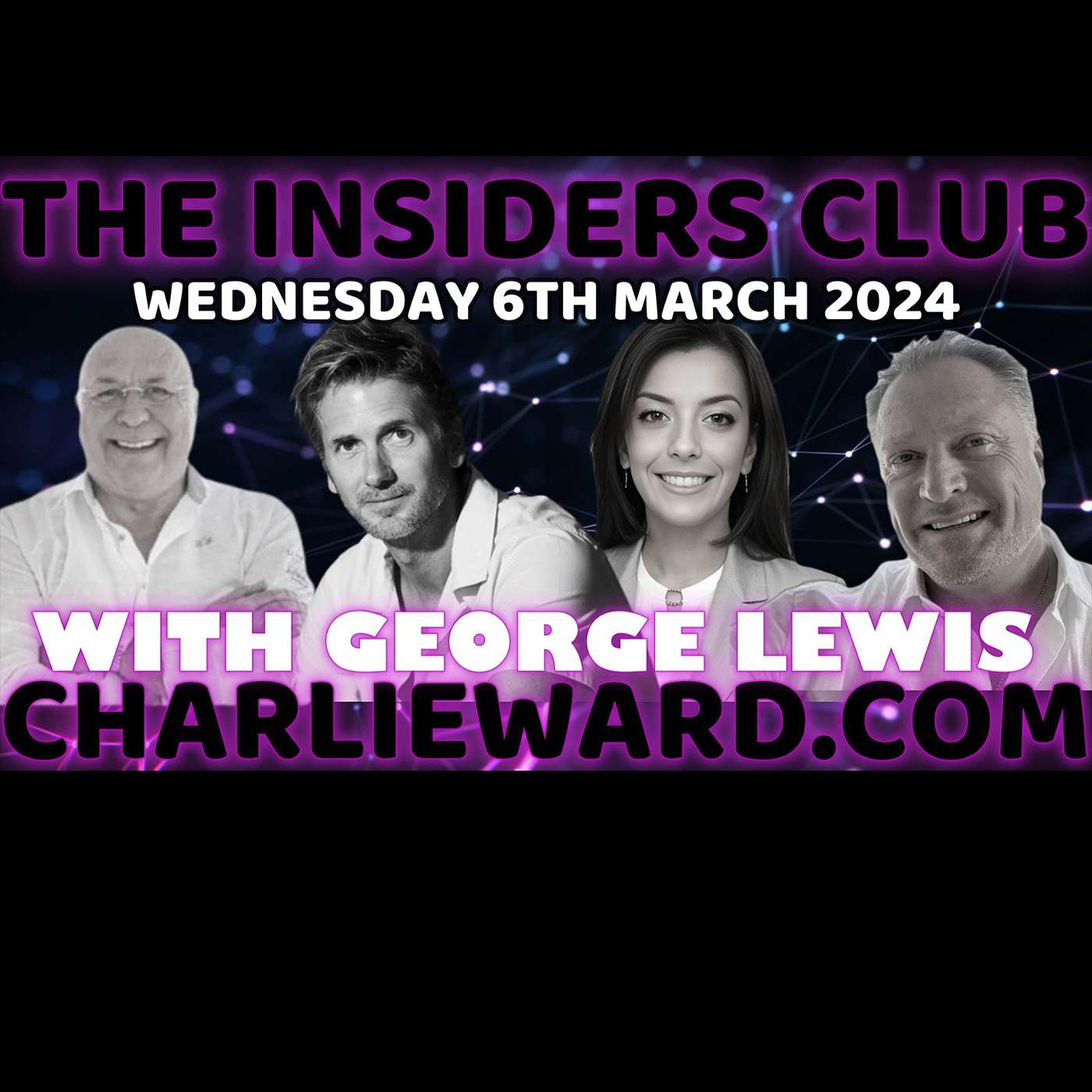 UPCOMING EVENTS! WITH GEORGE LEWIS ON CHARLIE WARDS INSIDERS CLUB WITH MAHONEY & DREW DEMI