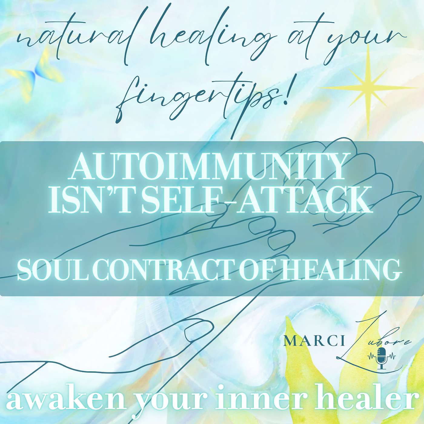 When the Body Turns on Itself-Healing Autoimmune Imprints & Rebuilding Trust | Episode 37