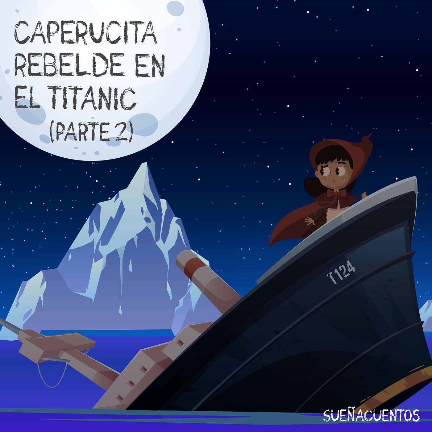 Caperucita Rebelde en el Titanic (Parte II) episode artwork