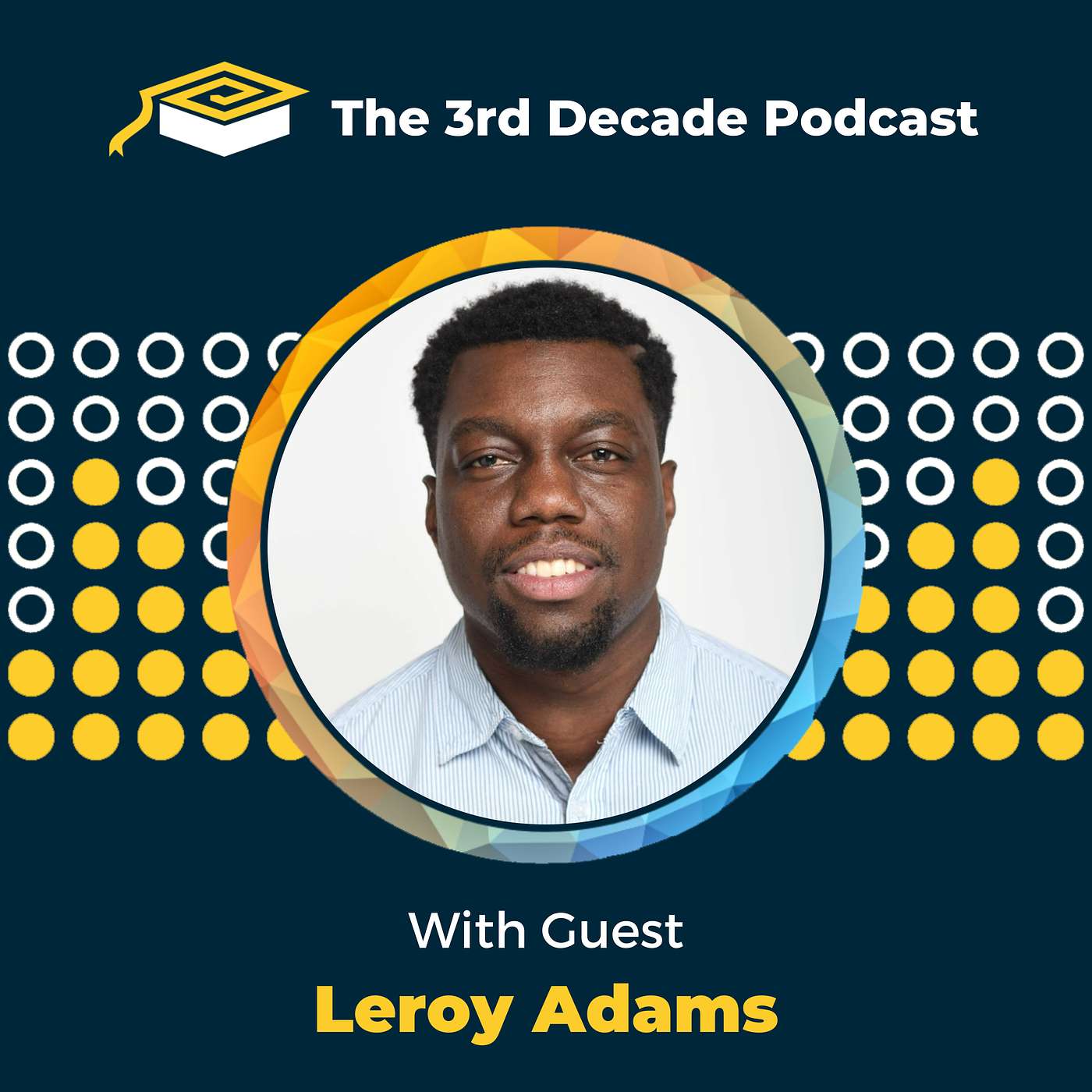 Generational Money Conversations with Leroy Adams