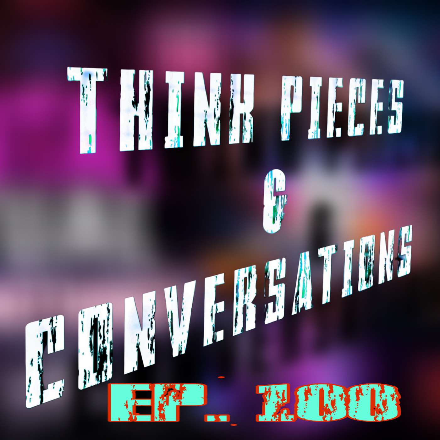 "The Digital Ritual" | TP&C | Episode 100