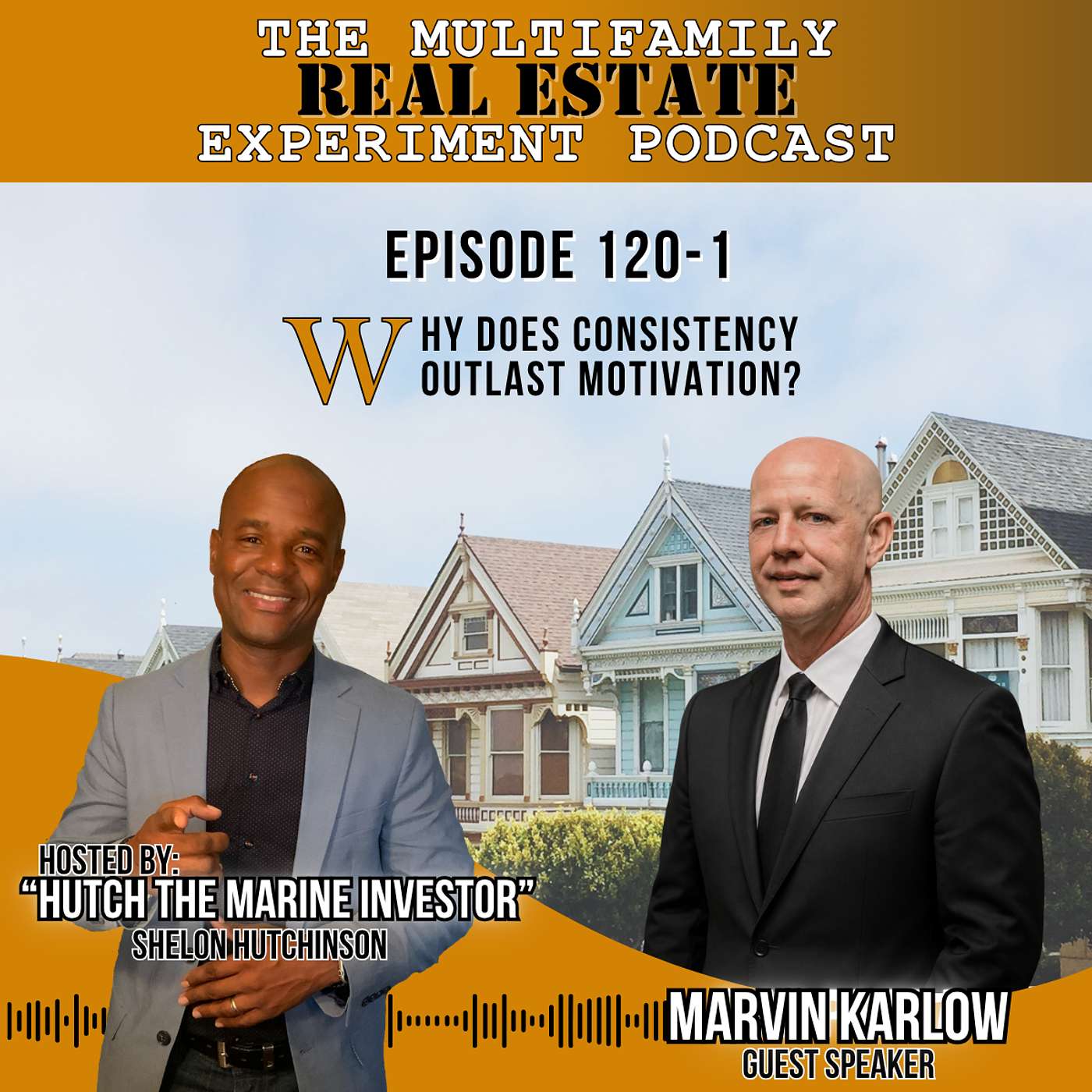 MFREE 120  Trailer # 1 with Marvin Karlow: Why Does Consistency Outlast Motivation? episode artwork
