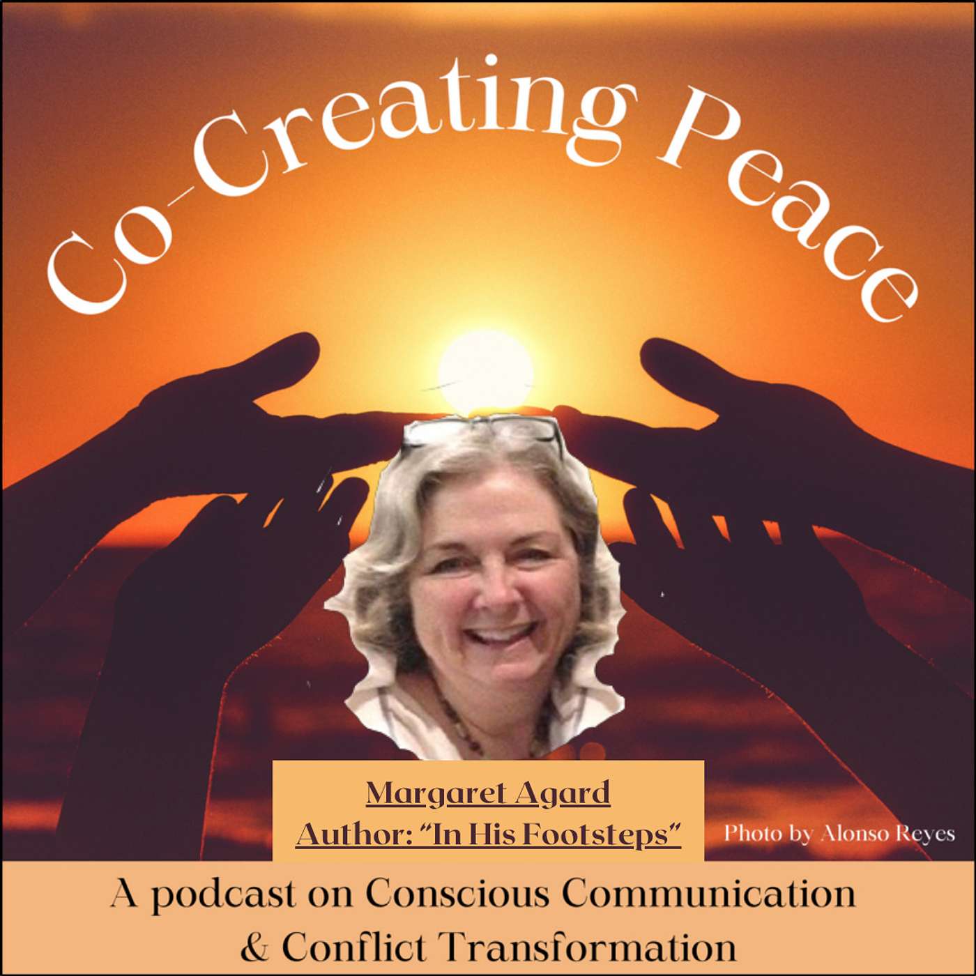 Co-creating Peace Episode #102 – “A Source for Higher Wisdom