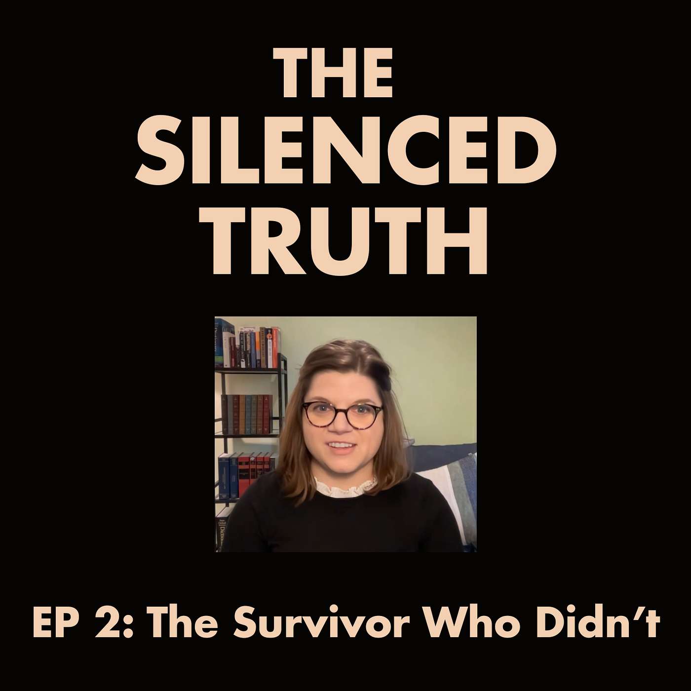 The Survivor Who Didn't (Jennifer's Story)