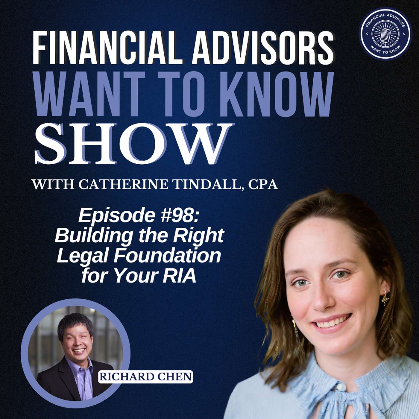 Ep 98: Building the Right Legal Foundation for Your RIA episode artwork
