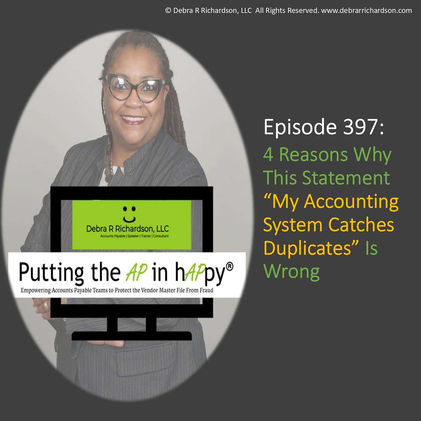 Episode 397:  4 Reasons Why This Statement “My Accounting System Catches Duplicates” Is Wrong episode artwork