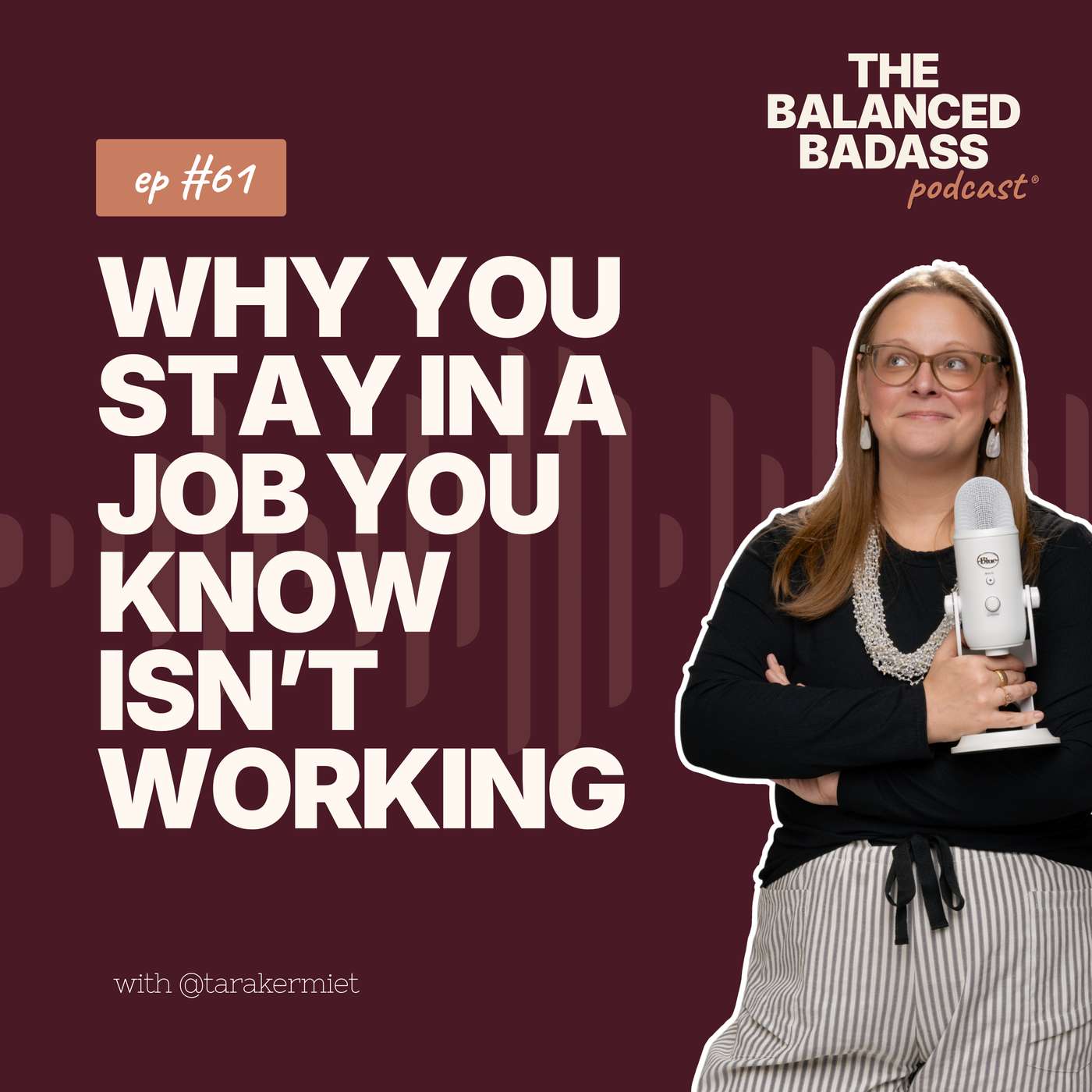 Why You Stay in a Job You Know Isn't Working episode artwork
