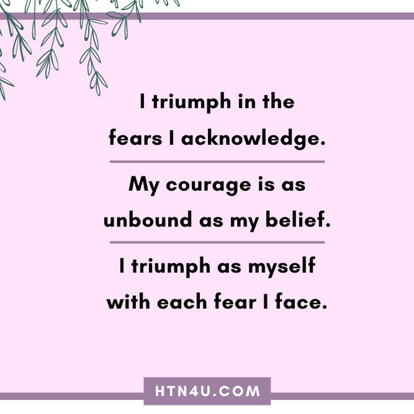 HTN4U Unlimiting Affirmations on Fear #209