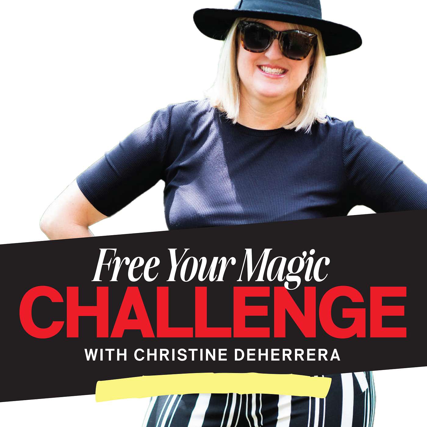 Free Your Magic: A 5-Day Challenge to Get Unstuck, Reignite Your Creativity, and Step Into Your Next Level episode artwork