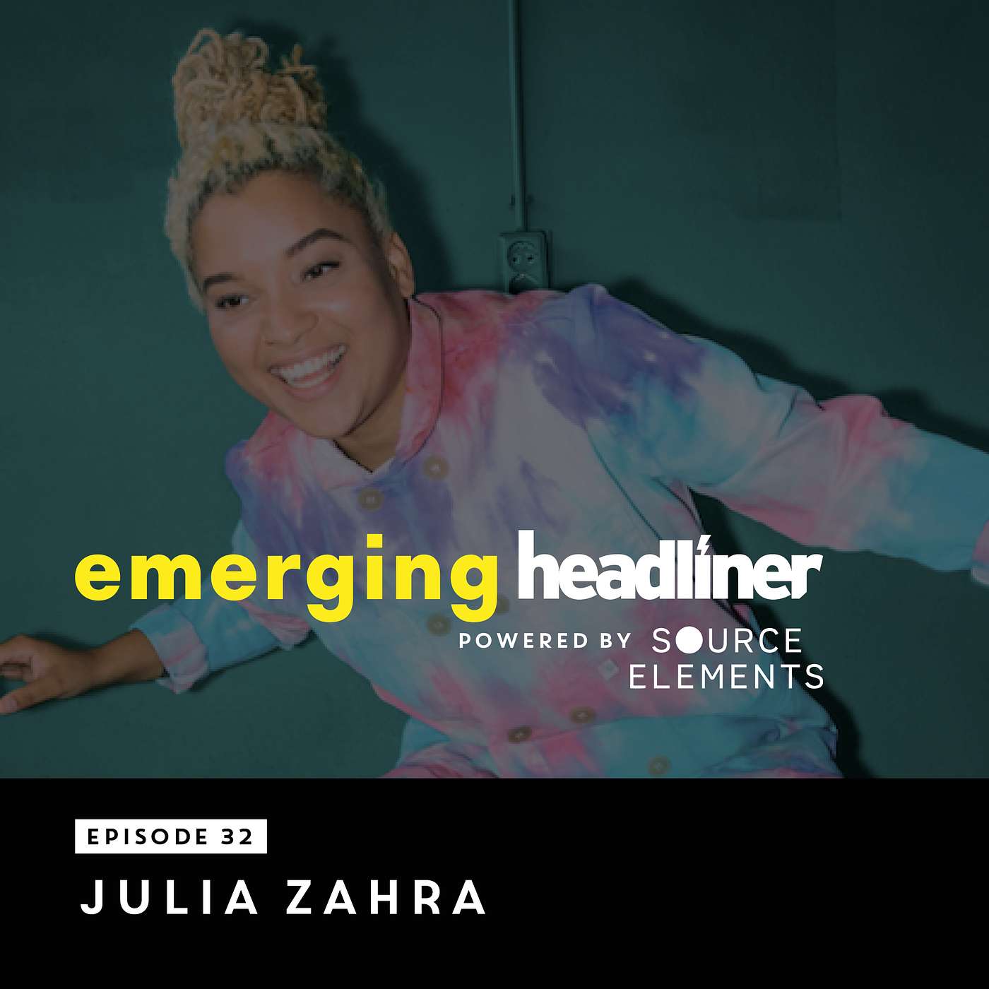 Emerging Headliner E32: Julia Zahra