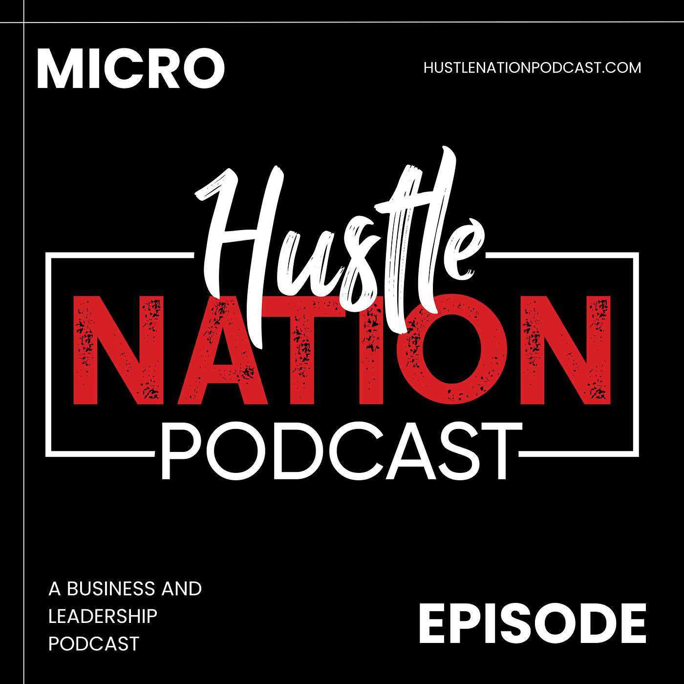 Hustle Nation Podcast