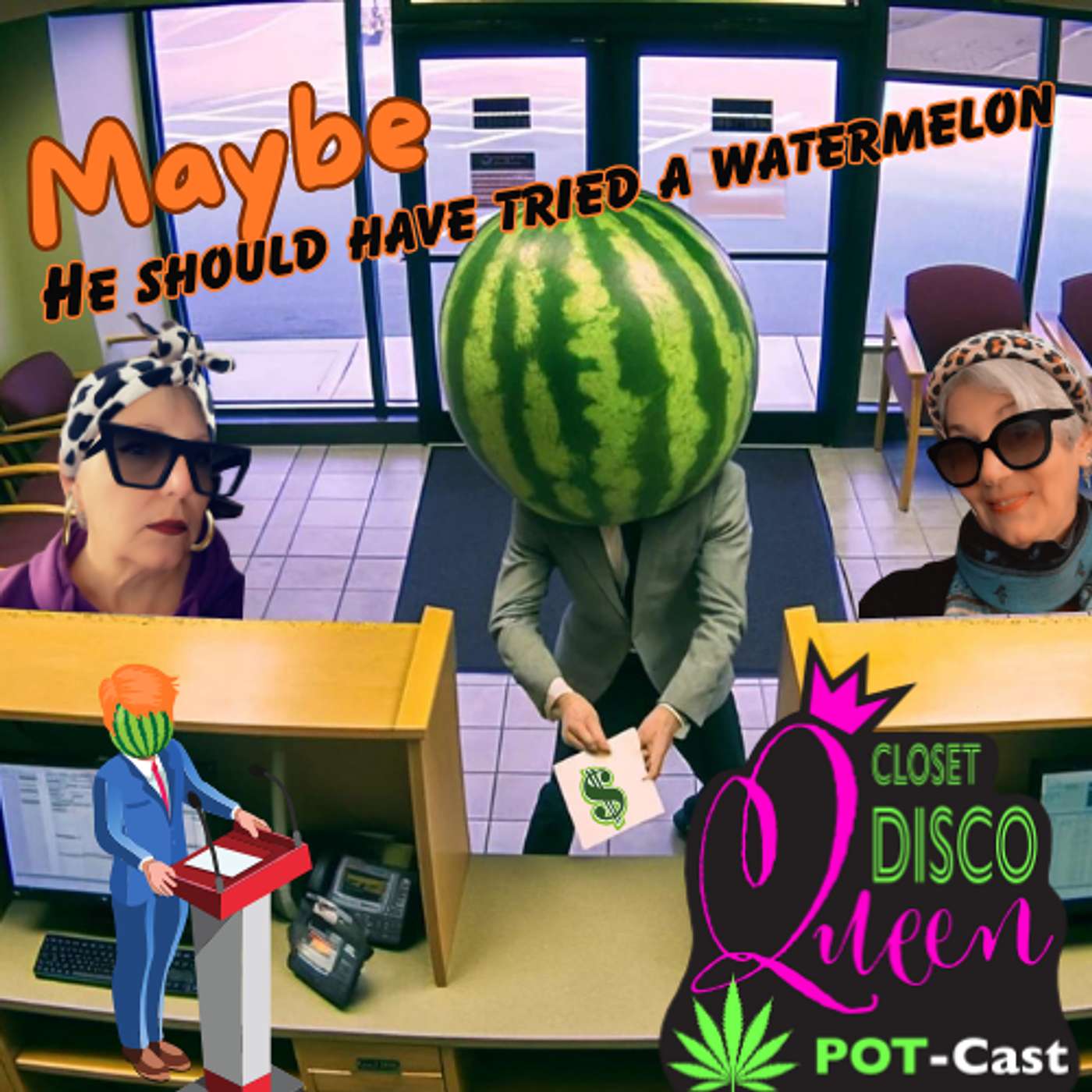 Cannabis, Hot Flashes & Hell-Raising for Women Over 50 | Maybe He Should Have Tried a Watermelon episode artwork
