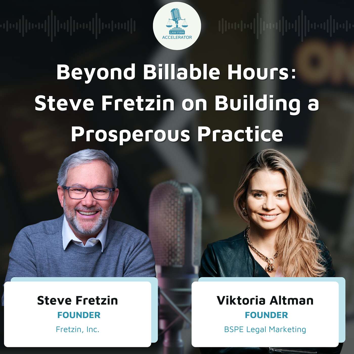 The Law Firm Accelerator with Viktoria Altman