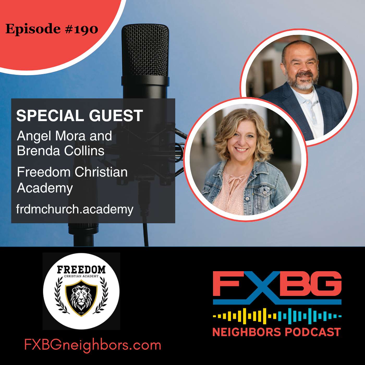 EP #190 Freedom Christian Academy Partners With Parents To Shape Faith And Learning episode artwork