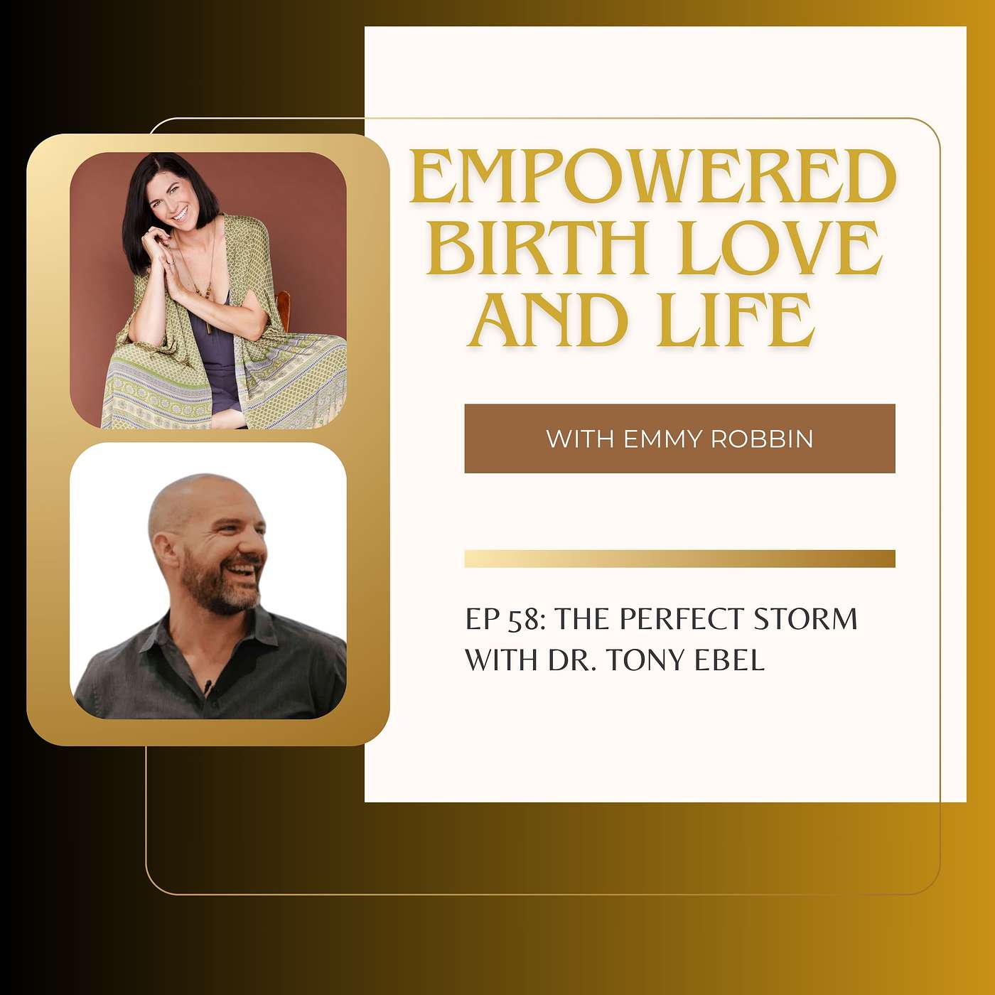 Empowered Birth, Love, and Life