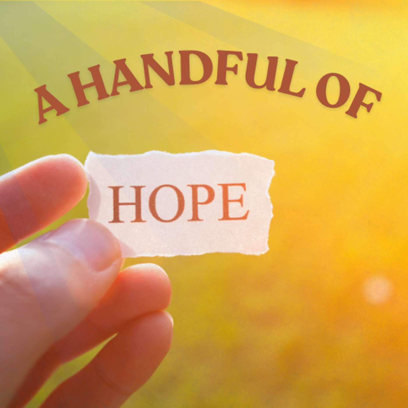 A Handful Of Hope episode artwork