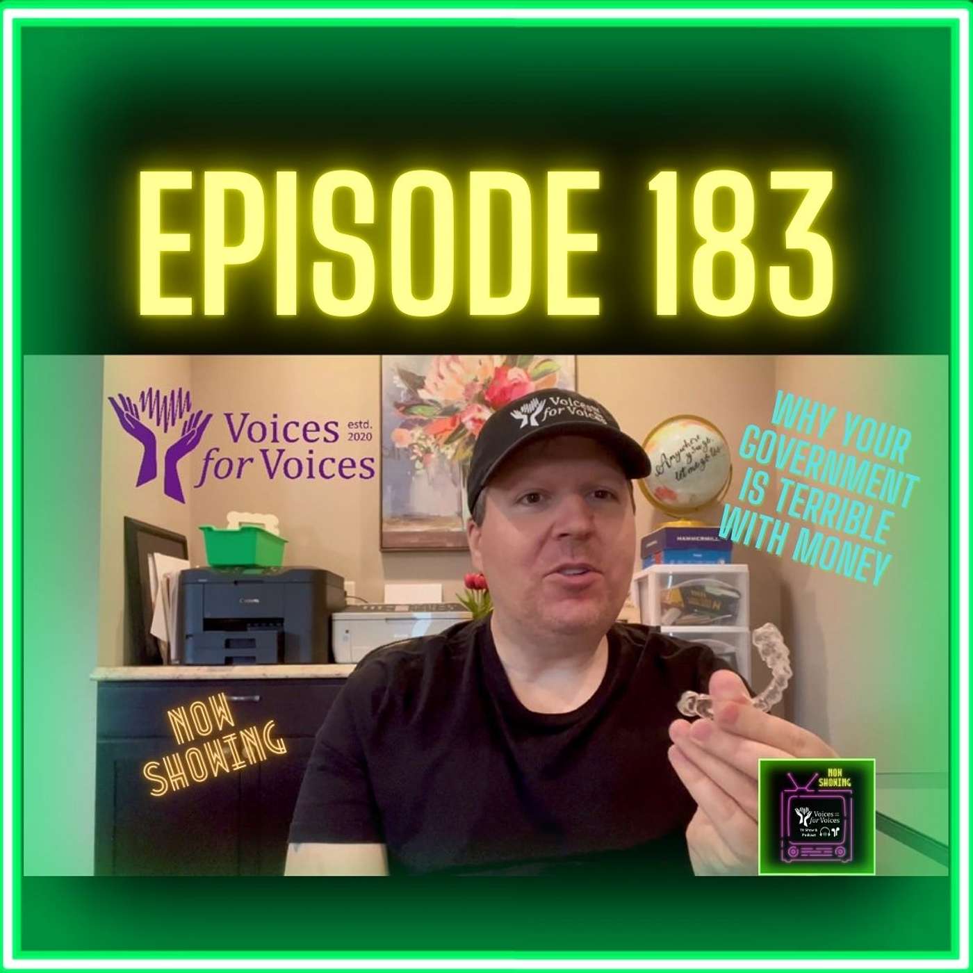 Why Your Government Is TERRIBLE With Money | Episode 183