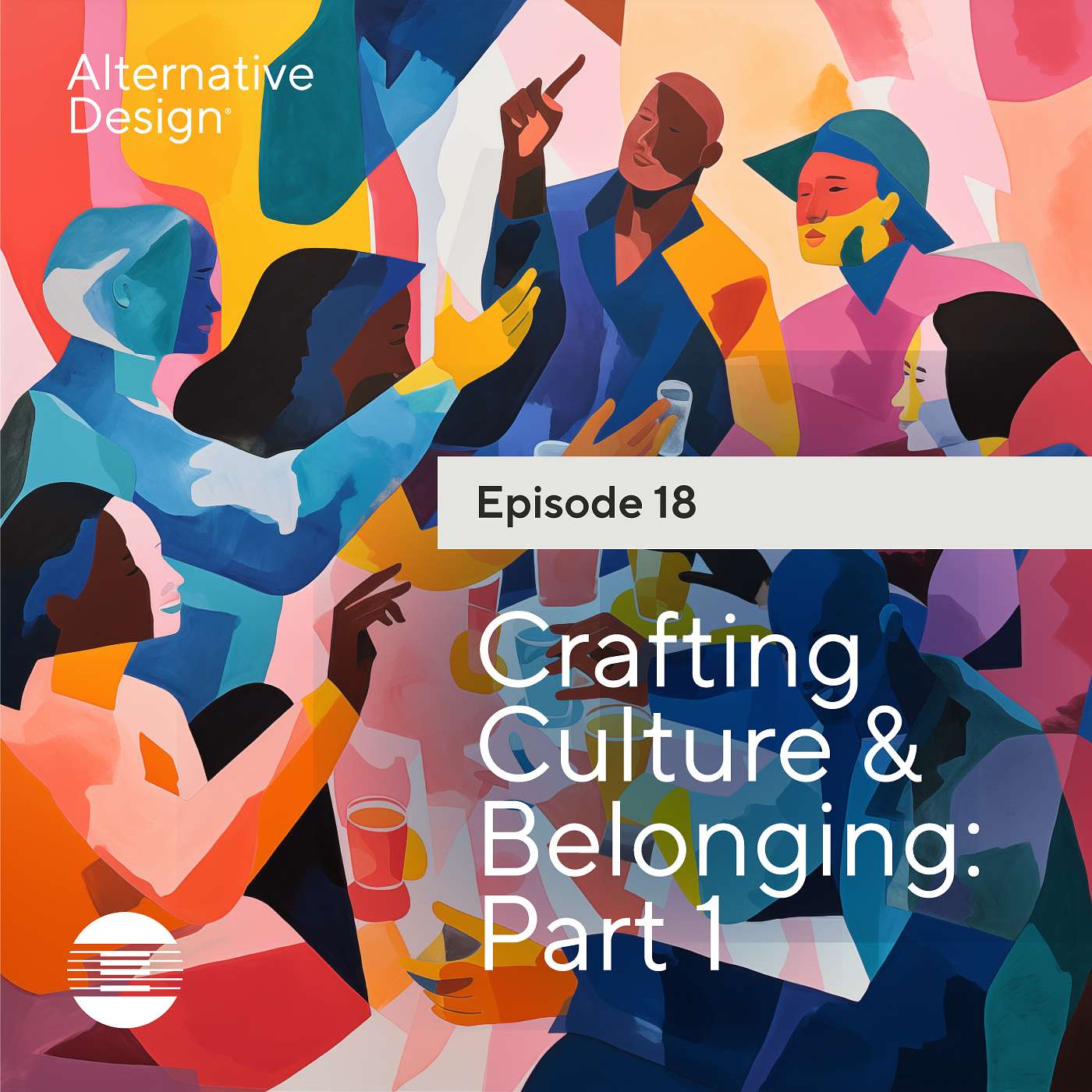 Crafting Culture & Belonging: Part 1