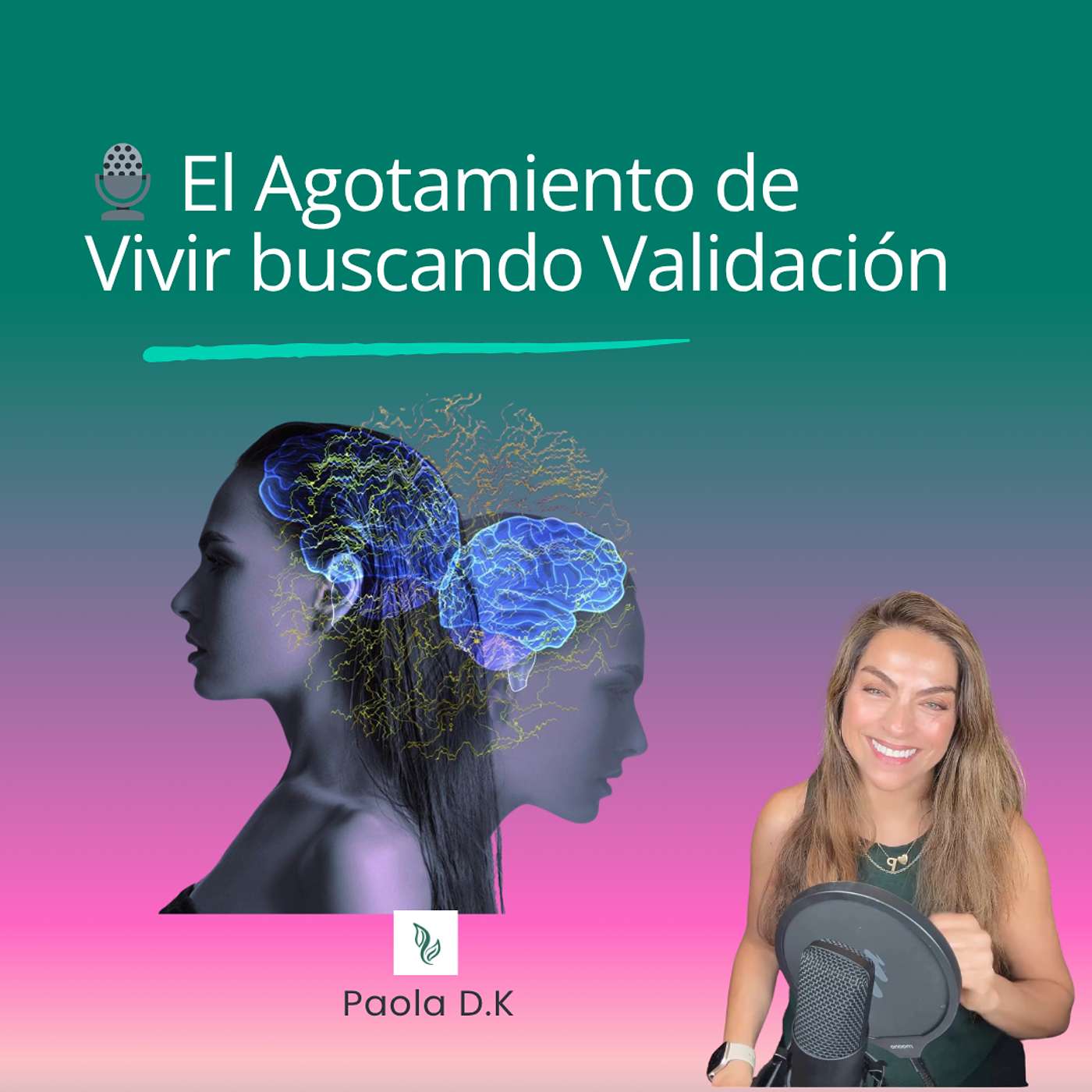 El Agotamiento de Vivir buscando Validación episode artwork