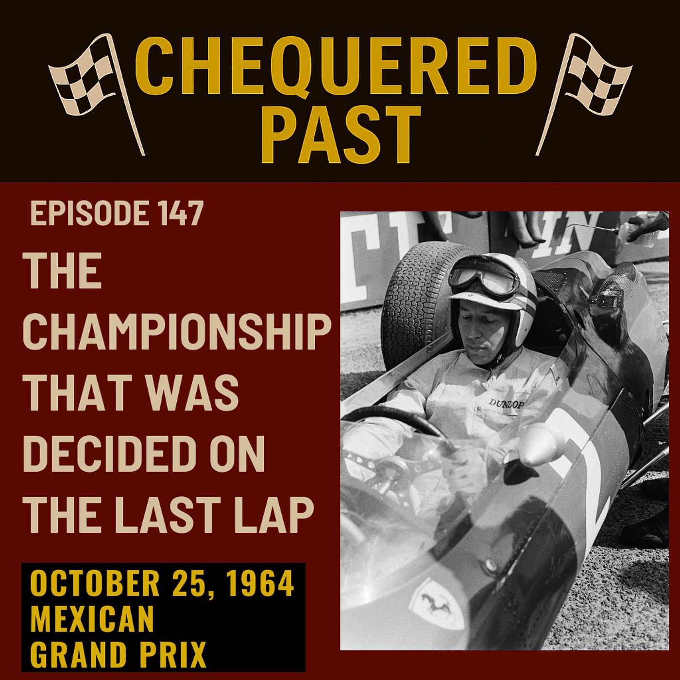 25th October 1964: The Championship That Was Decided on the Last Lap episode artwork