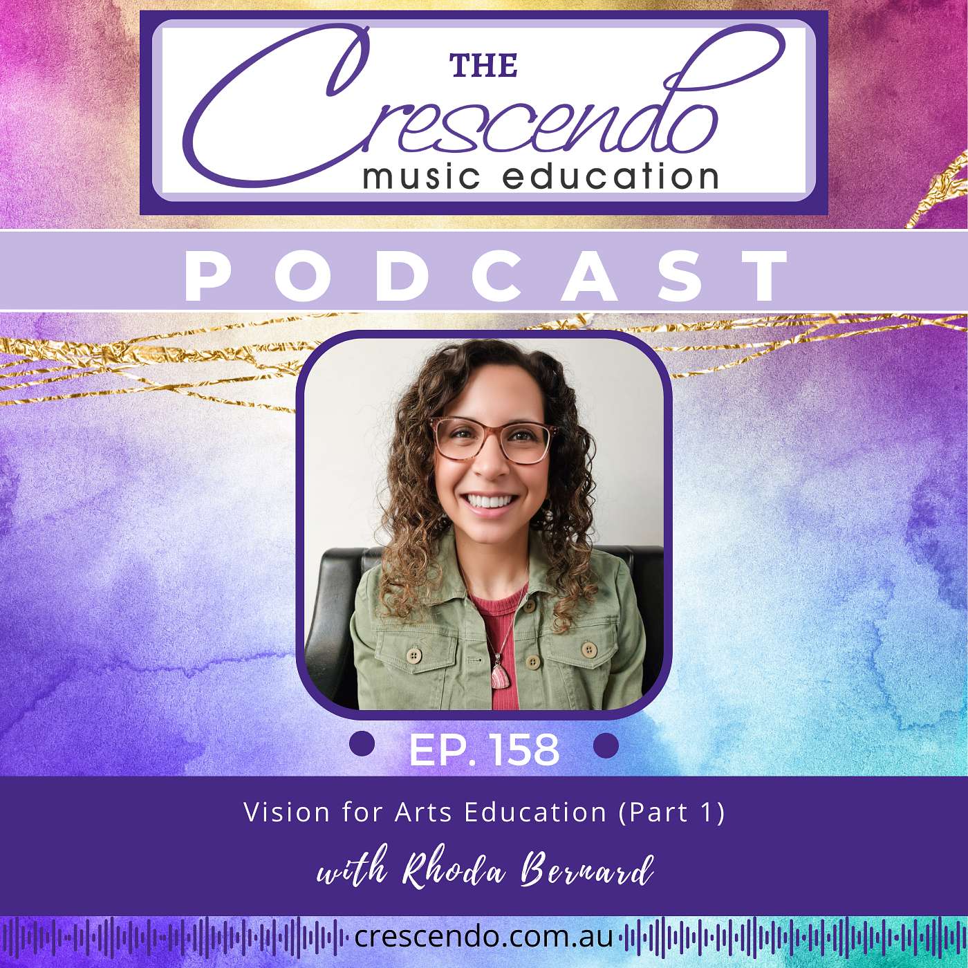 Dr. Rhoda Bernard’s Vision for Arts Education (Part 1) | 158