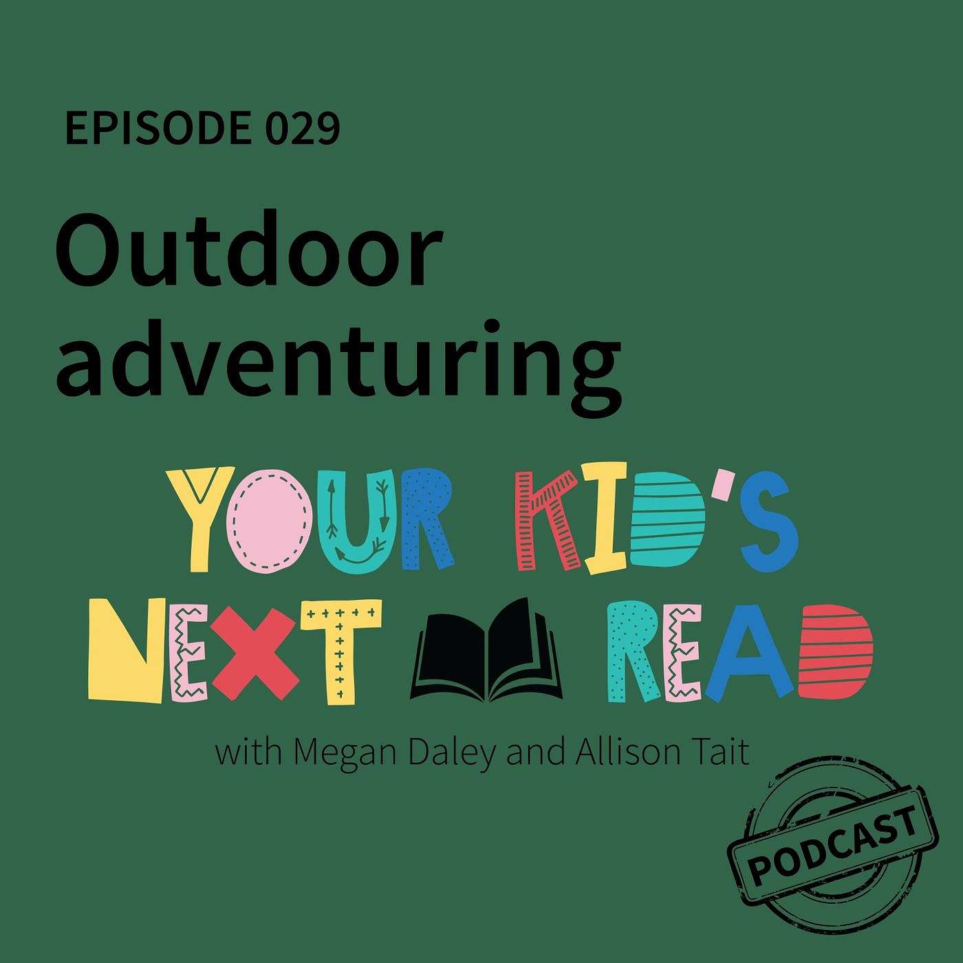 YKNR 029: Outdoor adventuring