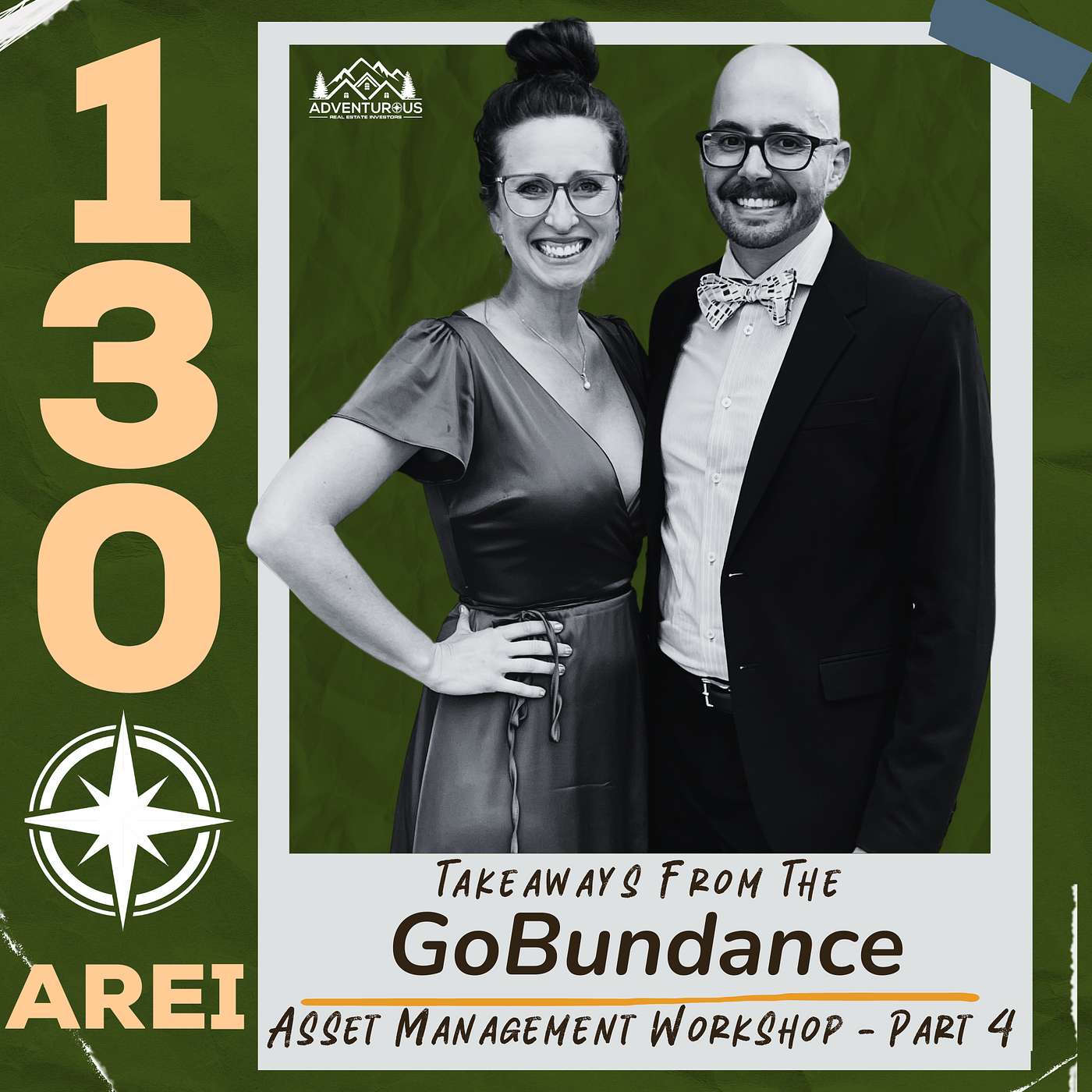 Episode 130 - Takeaways From The GoBudance Asset Management Workshop - Part 4