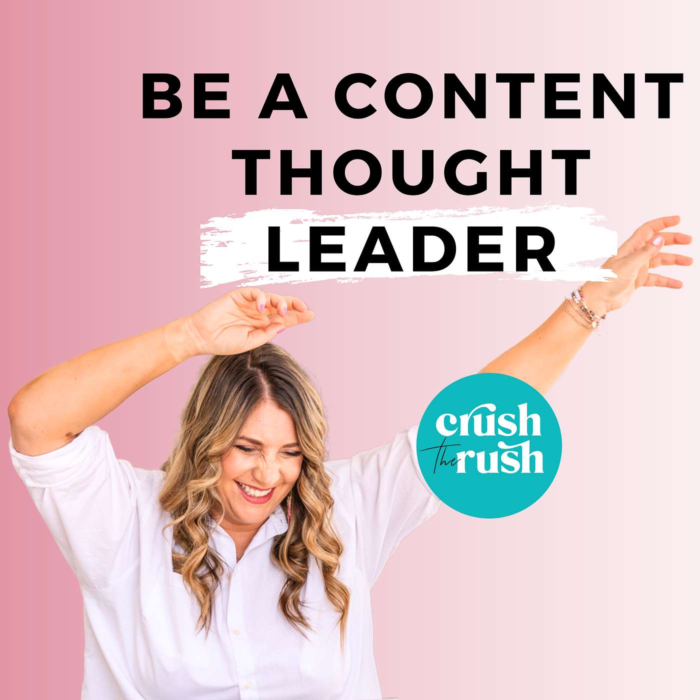 456 - [PEP TALK]: It’s Not Your Launch, It’s Your Audience: Become a Content Thought Leader