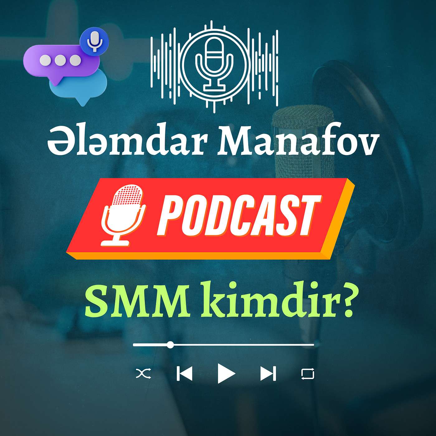 #9 SMM kimdir ? SMM nə iş görür ? episode artwork