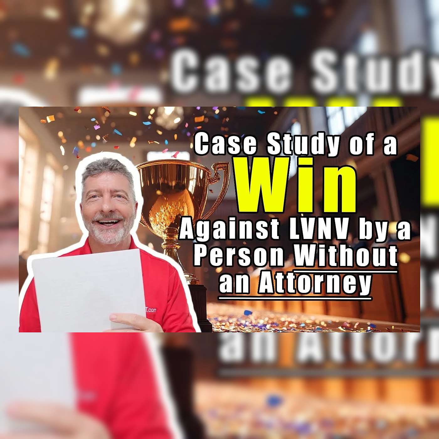 FULL Case Study of a Win Against LVNV by a Person Without an Attorney