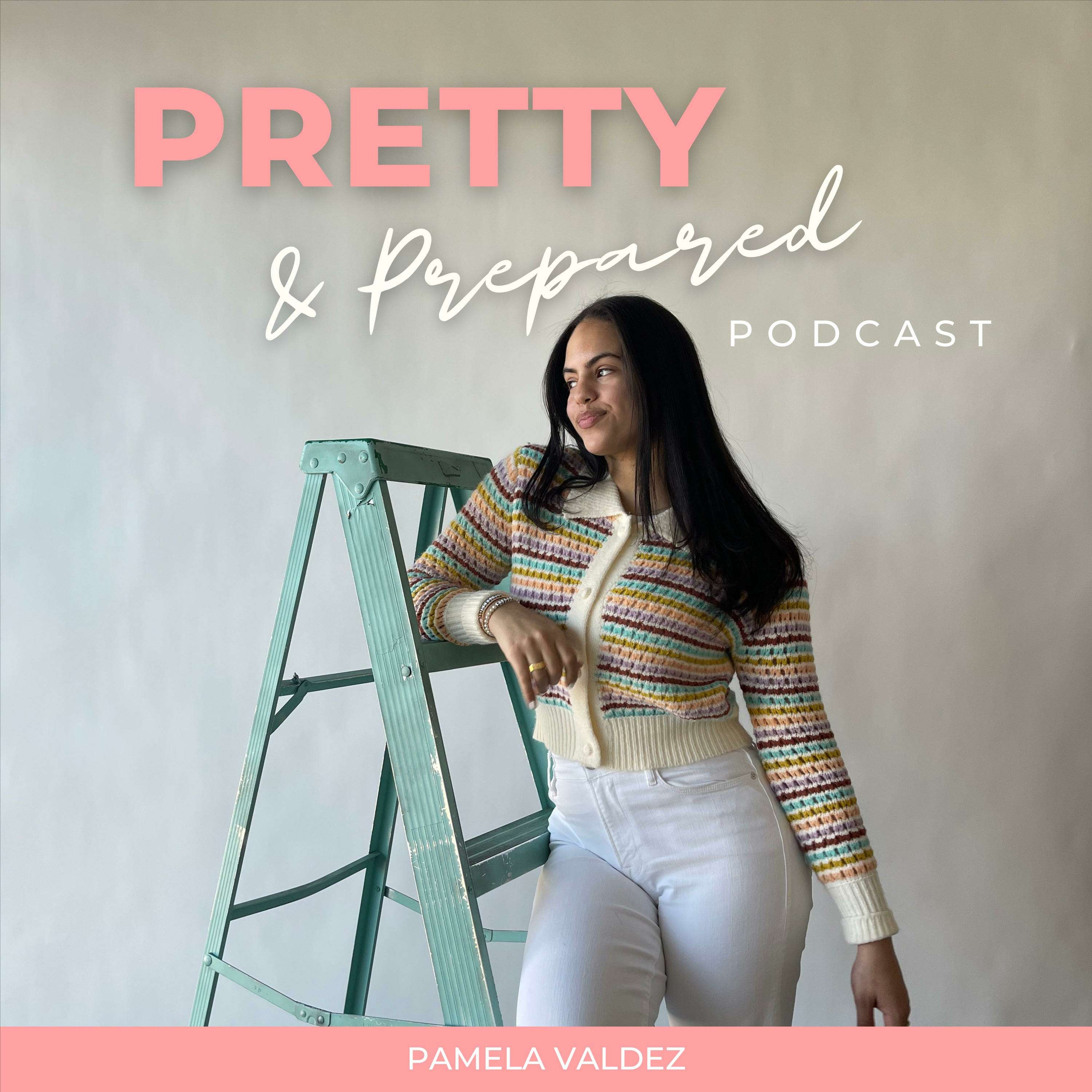 Pretty & Prepared