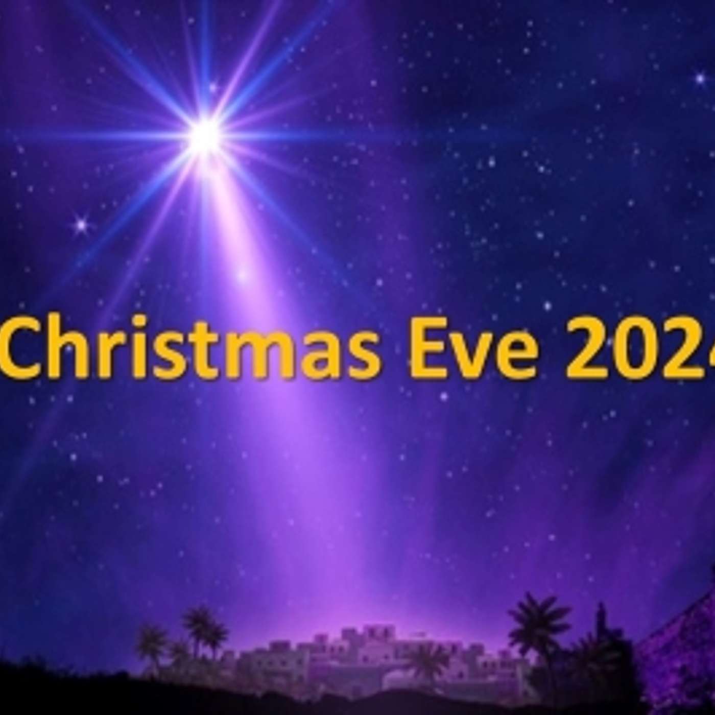 24 Dec 24 Christmas Eve talk