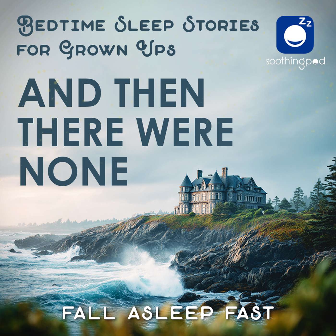 And Then There Were None - Agatha Christie | Sleep Story for Grown Ups | Bedtime Stories And Then There Were None - Agatha Christie | Sleep Story for Grown Ups | Bedtime Stories