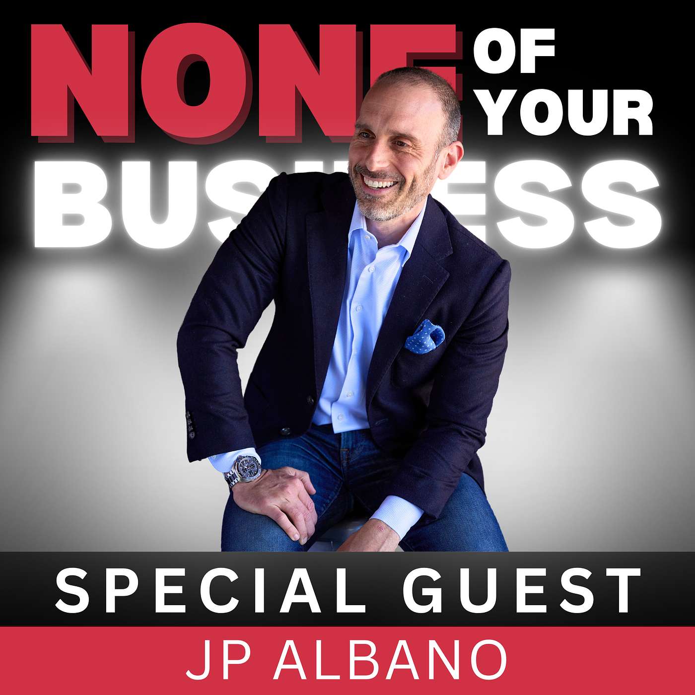 Life, Liberty, and the Pursuit of Real Estate: The JP Albano Story