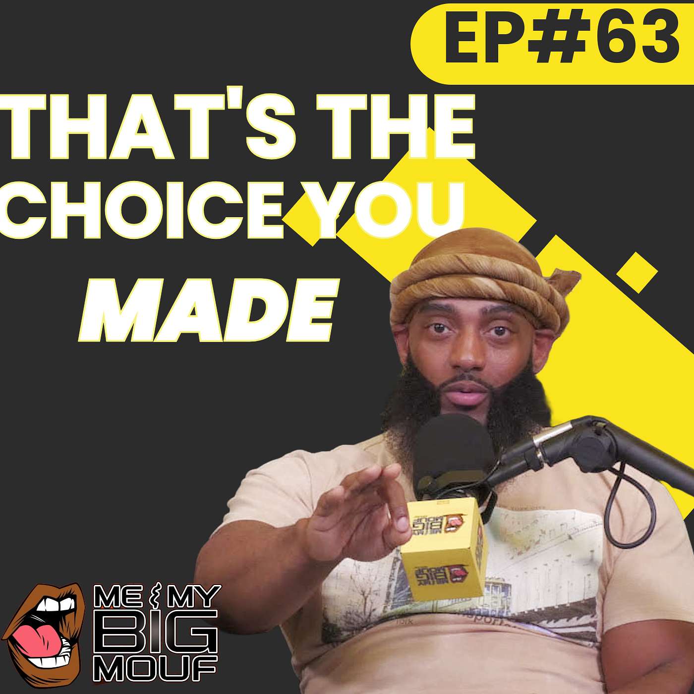 THAT'S THE CHOICE YOU MADE episode artwork