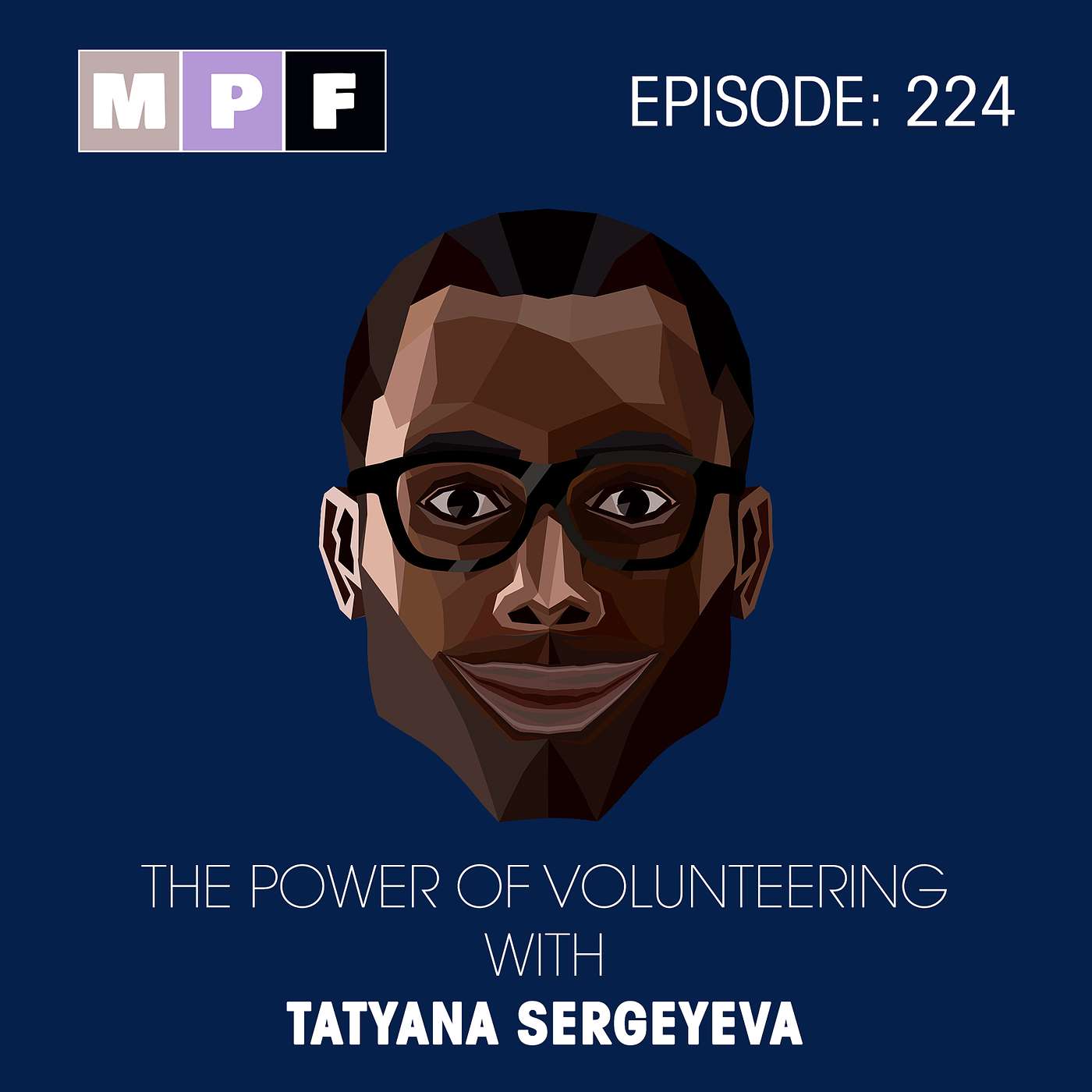 The Power of Volunteering with Tatyana Sergeyeva