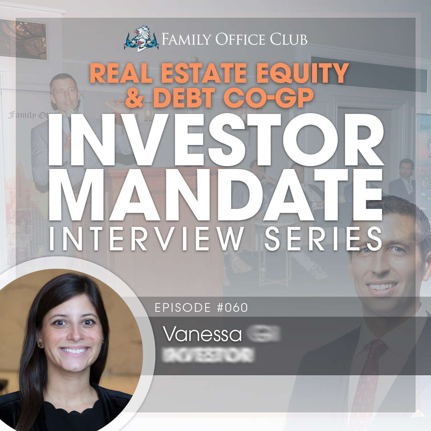 Real Estate Equity & Debt Co-GP Investment Mandate Interview