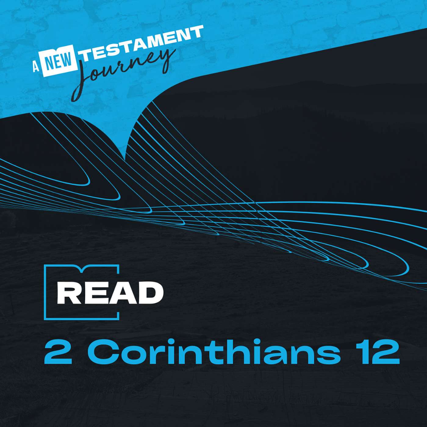2 Corinthians 12 - Wednesday 25th June