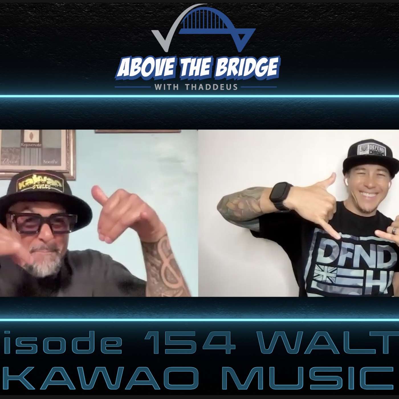 Episode 154 WALT G ( Island Music Vocalist for the band KAWAO ) Episode 154 WALT G ( Island Music Vocalist for the band KAWAO )