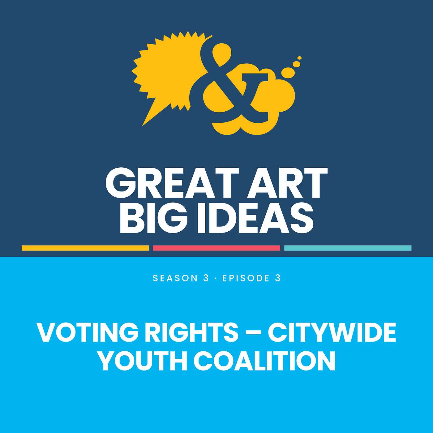 VOTING RIGHTS – CITYWIDE YOUTH COALITION episode artwork