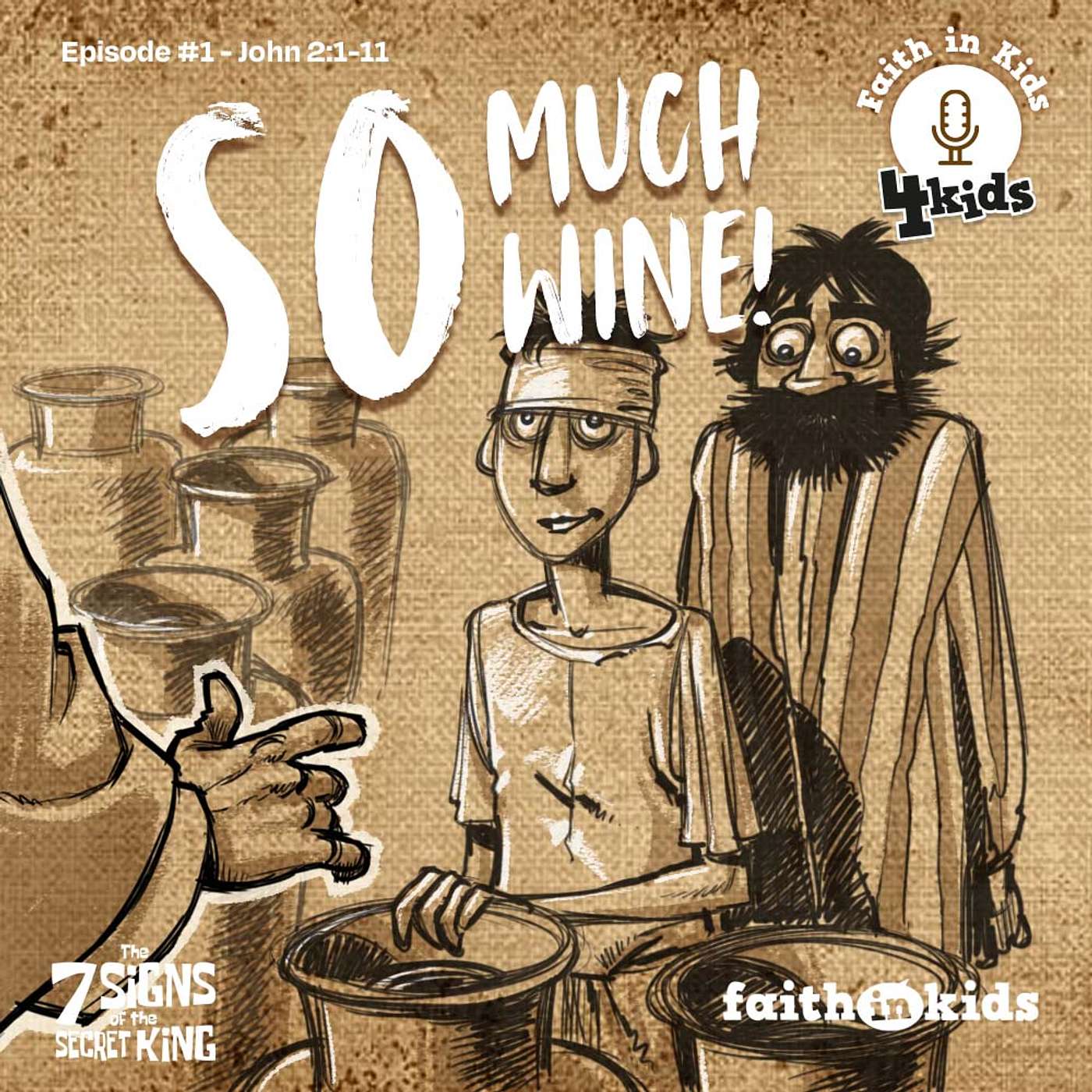 Faith in KIDS #89 So Much Wine!