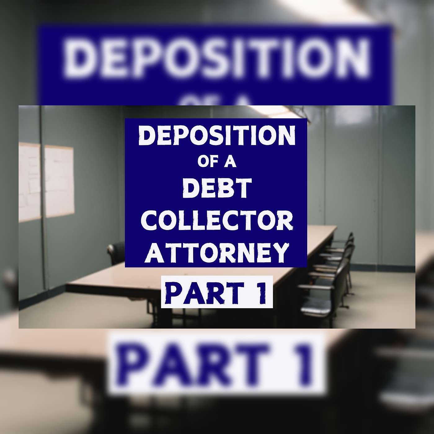 How To Take a Deposition of a Collection Attorney in a Debt Collection Case - Part 1
